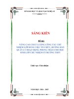 Skkn nâng cao chất lượng công tác chủ nhiệm lớp bằng việc tổ chức, hướng dẫn quản lý hoạt Động phong trào cho học sinh lớp chủ nhiệm Ở trường thpt
