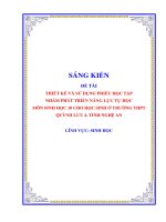 Skkn thiết kế và sử dụng phiếu học tập nhằm phát triển năng lực tự học môn sinh học 10 cho học sinh Ở trường thpt quỳnh lưu 4, tỉnh nghệ an