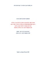 Skkn nâng cao chất lượng giáo dục học sinh qua việc tăng cường sự phối hợp hiệu quả giữa giáo viên và phụ huynh trong công tác chủ nhiệm lớp