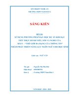Skkn sử dụng phương pháp dạy học dự Án khi dạy tiết thực hành viết, nói và nghe của bài 8 thế giới Đa dạng của thông tin nhằm phát triển năng lực ngôn ngữ cho học sinh