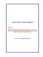 Skkn một số biện pháp nhằm phát triển năng lực thực hành thí nghiệm cho học sinh thông qua dạy học phần sinh học cơ thể cấp thpt