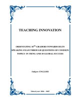 Skkn orientating 10th graders towards ielts speaking exam through questions of common topics in tieng anh 10 global success