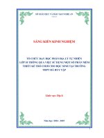 Skkn tổ chức dạy học phần Địa lý tự nhiên lớp 10 thông qua việc sử dụng một số phần mềm thiết kế trò chơi cho học sinh tại trường thpt hà huy tập