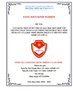 Skkn vận dụng một số kỹ thuật dạy học kết hợp với phương pháp thảo luận nhóm nhằm phát huy tính tích cực của học sinh trong phần lý thuyết môn gdqp an lớp 12