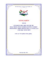 Skkn sân khấu hóa một số chủ Đề hoạt Động trải nghiệm, hướng nghiệp nhằm phát triển phẩm chất và năng lực cho học sinh thpt