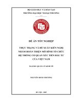 [LUẬN VĂN THẠC SĨ QUẢN LÝ KINH TẾ] Thực trạng và đề xuất kiến nghị nhằm hoàn thiện mô hình tổ chức hệ thống cơ quan xúc tiến đầu tư của Việt Nam