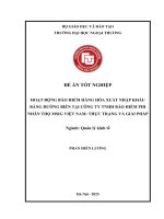 [LUẬN VĂN THẠC SĨ QUẢN LÝ KINH TẾ] Hoạt động bảo hiểm hàng hóa xuất nhập khẩu bằng đường biển tại Công ty TNHH Bảo hiểm Phi nhân thọ MSIG Việt Nam: Thực trạng và giải pháp