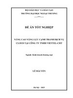 [LUẬN VĂN THẠC SĨ QUẢN LÝ KINH TẾ] Nâng cao năng lực cạnh tranh Dịch vụ Cloud tại công ty TNHH Viettel-CHT