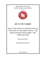 [LUẬN VĂN THẠC SĨ QUẢN LÝ KINH TẾ] Quản lý đấu thầu mua sắm hàng hóa tại Tổng công ty Viễn thông Viettel chi nhánh tập đoàn công nghiệp viễn thông quân đội