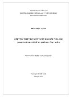 Cải tạo, thiết kế một vườn dầu rài phía sau ubnd thành phố dĩ an thành công viên