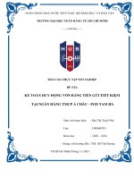 KẾ TOÁN HUY ĐỘNG VỐN BẰNG TIỀN GỬI TIẾT KIỆM TẠI NGÂN HÀNG TMCP Á CHÂU