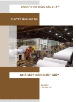 Thuyết minh dự Án nhà máy sản xuất giấy