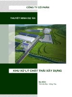 Thuyết minh dự Án khu xử lý chất thải xây dựng