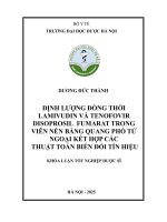 Dương Đức thành Định lượng Đồng thời lamivudin và tenofovir disoprosil  fumarat trong viên nén bằng quang phổ tử ngoại kết hợp các thuật toán biến Đổi tín hiệu khóa luận tốt nghiệp dược sĩ