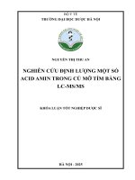 Nguyễn thị thu an nghiên cứu Định lượng một số acid amin trong củ mỡ tím bằng lc msms khóa luận tốt nghiệp dược sĩ
