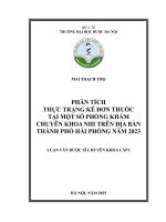 Mai thạch thọ phân tích thực trạng kê Đơn thuốc tại một số phòng khám chuyên khoa nhi trên Địa bàn thành phố hải phòng năm 2023 luận văn dược sĩ chuyên khoa cấp i