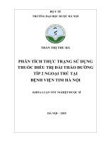 Trần thị thu hà phân tích thực trạng sử dụng thuốc Điều trị Đái tháo Đường típ 2 ngoại trú tại bệnh viện tim hà nội khóa luận tốt nghiệp dược sĩ