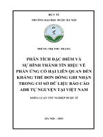Phùng thị thu trang phân tích Đặc Điểm và sự hình thành tín hiệu về phản Ứng có hại liên quan Đến kháng thể Đơn dòng ghi nhận trong cơ sở dữ liệu báo cáo adr tự nguyện tại việt nam khóa luận tốt nghiệp dược sĩ