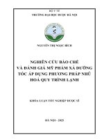 Nguyễn thị ngọc bích nghiên cứu bào chế và Đánh giá mỹ phẩm xả dưỡng tóc Áp dụng phương pháp nhũ hoá quy trình lạnh khóa luận tốt nghiệp dược sĩ