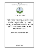 Lê Thị Thúy Hằng Phân Tích Thực Trạng Sử Dụng Thuốc Trong Điều Trị Tăng Huyết Áp Trên Bệnh Nhân Ngoại Trú Tại Bệnh Viện Hữu Nghị Việt Nam - Cu Ba Khóa Luận Tốt Nghiệp Dược Sĩ.pdf
