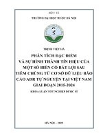 Trịnh việt hà phân tích Đặc Điểm và sự hình thành tín hiệu của một số biến cố bất lợi sau tiêm chủng từ cơ sở dữ liệu báo cáo adr tự nguyện tại việt nam giai Đoạn 2015 2024 khóa luận tốt nghiệp dược sĩ