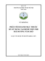 Vũ trí dũng phân tích danh mục thuốc Đã sử dụng tại bệnh viện nhi hải dƣơng năm 2023 luận văn dƣợc sĩ chuyên khoa cấp i