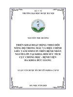 Nguyễn thu hương triển khai hoạt Động theo dõi nồng Độ trong máu và hiệu chỉnh liều vancomycin trên bệnh nhân người lớn tại khoa hồi sức tích cực chống Độc   bệnh viện Đa khoa Đức giang luận văn dược sĩ chuyên khoa cấp ii