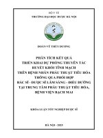 Đoàn Vũ Thùy Dương Phân Tích Kết Quả Triển Khai Dự Phòng Thuyên Tắc Huyết Khối Tĩnh Mạch Trên Bệnh Nhân Phẫu Thuật Tiêu Hóa Thông Qua Phối Hợp Bác Sĩ - Dược Sĩ Lâm Sàng - Điều Dưỡng Tại Trung Tâm Phẫu Thuật Tiêu Hóa, Bệnh Viện.pdf