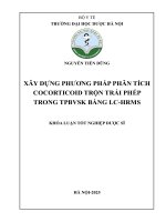 Nguyễn tiến dũng xây dựng phương pháp phân tích cocorticoid trộn trái phép trong tpbvsk bằng lc hrms khóa luận tốt nghiệp dược sĩ