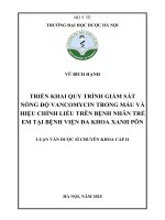 Vũ bích hạnh triển khai quy trình giám sát nồng Độ vancomycin trong máu và hiệu chỉnh liều trên bệnh nhân trẻ em tại bệnh viện Đa khoa xanh pôn luận văn dược sĩ chuyên khoa cấp ii
