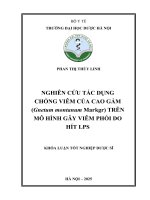Phan thị thùy linh nghiên cứu tác dụng chống viêm của cao gắm (gnetum montanum markgr) trên mô hình gây viêm phổi do hít lps khóa luận tốt nghiệp dược sĩ