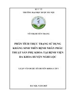 Võ thị huyền trang phân tích thực trạng sử dụng kháng sinh trên bệnh nhân phẫu thuật sản phụ khoa tại bệnh viện Đa khoa huyện nghi lộc luận văn dược sĩ chuyên khoa cấp i