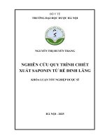 Nguyễn thị huyền trang nghiên cứu quy trình chiết xuất saponin từ rễ Đinh lăng khóa luận tốt nghiệp dược sĩ