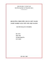 Từ kinh nghiệm thực tiễn và kiến thức đã học trong khóa bồi dưỡng theo tiêu chuẩn chức danh nghề nghiệp Giáo viên Tiểu học, Thầy/Cô hãy rút ra bài học để phát triển chuyên môn và ... (Boi duong Chuc danh nghe nghiep Tieu hoc)