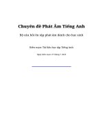 Bộ câu hỏi bài tập chuyên Đề phát Âm tiếng anh