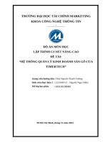 Đồ án môn học Lập trình c# nâng cao đề tài Hệ thống quản lý kinh doanh sàn gỗ của TimberTech ufm - có code + database