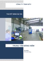 Thuyết minh dự Án trung tâm Đăng kiểm www.duanviet / 0918755356