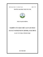 Trần mạnh thông nghiên cứu bào chế cao tam thất (panax notoginseng (burk ) f h chen) luận văn thạc sĩ dược học