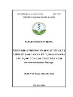 Nguyễn thị huyền trang triển khai phương pháp gây tích lũy lipid tế bào gan và Áp dụng Đánh giá tác dụng của cao chiết dây gắm gnetum montanum markgr  luận văn thạc sĩ dược học