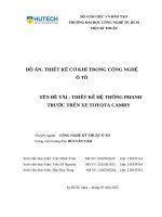 Đề tài  thiết kế hệ thống phanh trước trên xe toyota camry