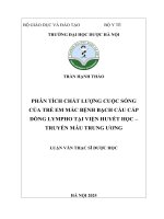 Trần hạnh thảo phân tích chất lượng cuộc sống của trẻ em mắc bệnh bạch cầu cấp dòng lympho tại viện huyết học – truyền máu trung Ương luận văn thạc sĩ dược học