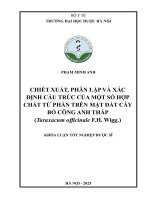 Phạm minh anh chiết xuất, phân lập và xác Định cấu trúc của một số hợp chất từ phần trên mặt Đất cây bồ công anh thấp (taraxacum officinale f h  wigg ) khóa luận tốt nghiệp dược sĩ