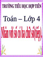 BÀI GIẢNG TOÁN LỚP 4: NHÂN VỚI SỐ CÓ HAI CHỮ SỐ (TIẾT 3)