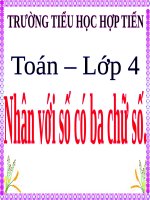 BÀI GIẢNG TOÁN LỚP 4: NHÂN VỚI SỐ CÓ HAI CHỮ SỐ (TIẾT 2)