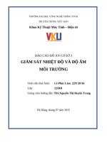Báo cáo Đồ Án cơ sở 3 giám sát nhiệt Độ và Độ Ẩm môi trường