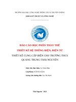 Thiết kế hệ thống Điện, Điện tử thiết kế cung cấp Điện cho trường thcs quang trung thái nguyên