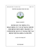 Phạm anh Đức Đánh giá tác Động của hoạt Động tư vấn sử dụng thuốc cho bệnh nhân Điều trị hen và copd Được quản lý ngoại trú tại bệnh viện Đa khoa xanh pôn luận văn thạc sĩ