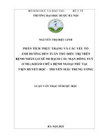 Nguyễn thị diệu linh phân tích thực trạng và các yếu tố Ảnh hưởng Đến tuân thủ Điều trị trên bệnh nhân lơ xê mi bạch cầu mạn dòng tuỷ (cml) khám chữa bệnh ngoại trú tại viện huyết học – truyền máu trung Ương luận văn thạc sĩ d