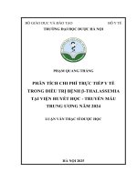 Phạm quang thắng phân tích chi phí trực tiếp y tế trong Điều trị bệnh Β thalassemia tại viện huyết học   truyền máu trung Ương năm 2024 luận văn thạc sĩ dược học