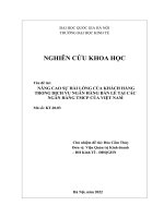 00060000757 nâng cao sự hài lòng của khách hàng trong dịch vụ ngân hàng bán lẻ tại các ngân hàng tmcp của việt nam